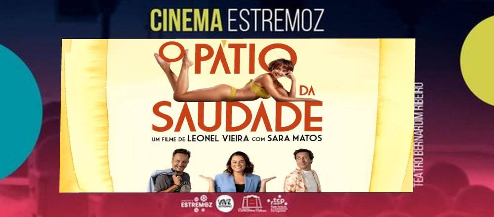 Cinema: O Pátio da Saudade